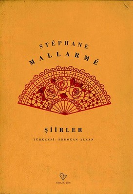 Şiirler / Stephane Mallarme Stephane Mallarme
