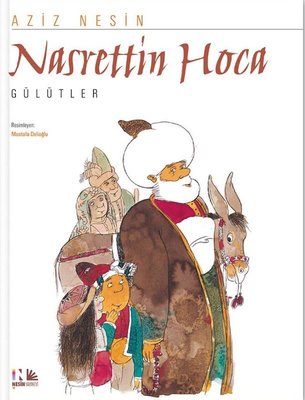 Nasrettin Hoca - Gülütler Aziz Nesin