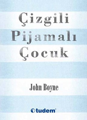 Çizgili Pijamalı Çocuk John Boyne