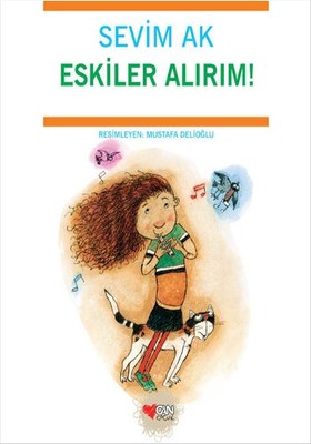 Eskileri Alırım! Sevim Ak