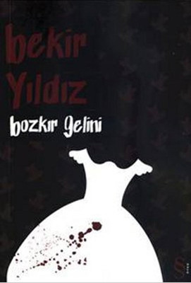 Bozkır Gelini Bekir Yıldız