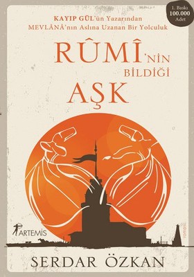 Rumi'nin Bildiği Aşk
