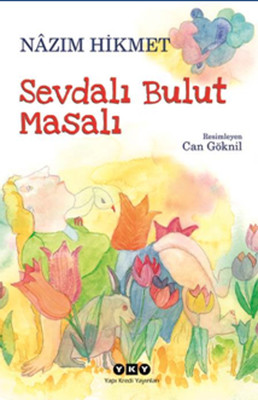 Sevdalı Bulut Masalı Nazım Hikmet