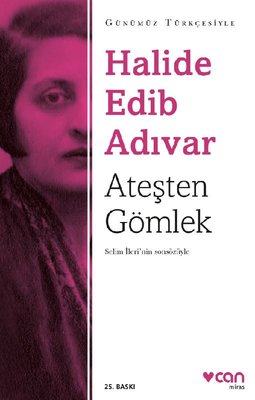 Ateşten Gömlek (Günümüz Türkçesiyle)