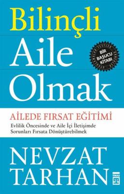 Bilinçli Aile Olmak Nevzat Tarhan