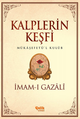 Kalplerin Keşfi İmam Gazali