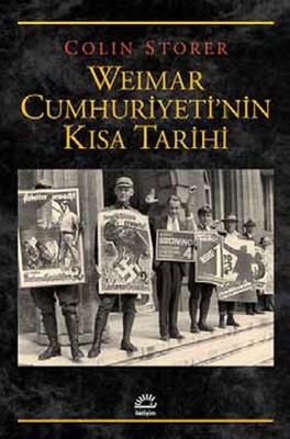 Weimar Cumhuriyeti'nin Kısa Tarihi Colin Storer