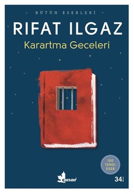 Karartma Geceleri - Bütün Eserleri Rıfat Ilgaz