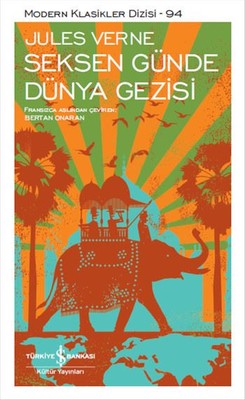 Seksen Günde Dünya Gezisi Jules Verne