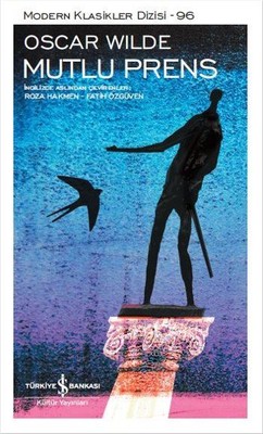 Mutlu Prens - Modern Klasikler Oscar Wilde