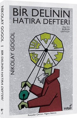 Bir Delinin Hatıra Defteri Nikolay Vasilyeviç Gogol