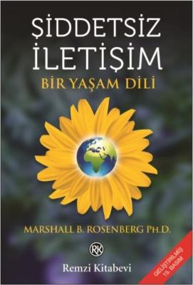 Şiddetsiz İletişim Marshall B. Rosenberg