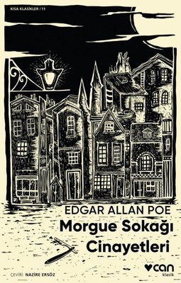Morgue Sokağı Cinayetleri - Kısa Klasik Edgar Alan Poe