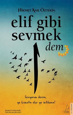 Elif Gibi Sevmek-Dem Hikmet Anıl Öztekin
