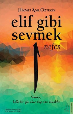 Elif Gibi Sevmek-Nefes Hikmet Anıl Öztekin