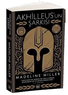 Akhilleus'un Şarkısı Madeline Miller