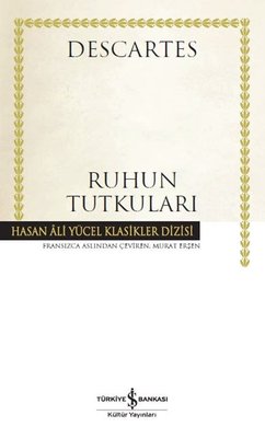 Ruhun Tutkuları Descartes