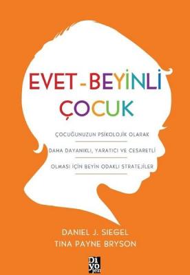 Evet - Beyinli Çocuk Daniel J. Siegel