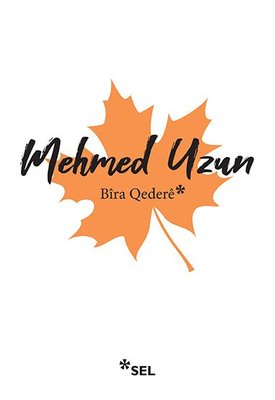Bira Qedere Mehmed Uzun