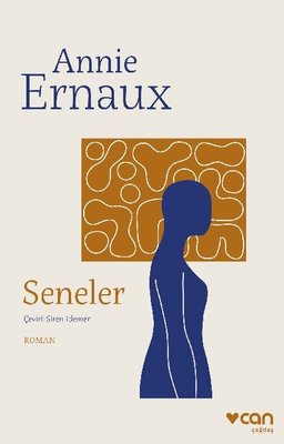 Seneler Annie Ernaux