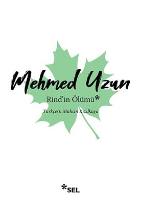 Rind'in Ölümü Mehmed Uzun