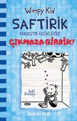 Saftirik Greg'in Günlüğü 15 - Çıkmaza Girdik! Jeff Kinney