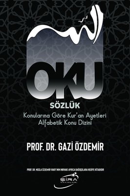 Oku - Sözlük Konularına Göre Kur'an Ayetleri Alfabetik Konu Dizini Gaz