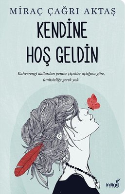 Kendine HoşGeldin Miraç Çağrı Aktaş