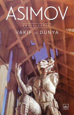 Vakıf ve Dünya Isaac Asimov