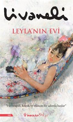 Leyla'nin Evi Zülfü Livaneli