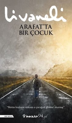 Arafat'ta Bir Çocuk. Zülfü Livaneli