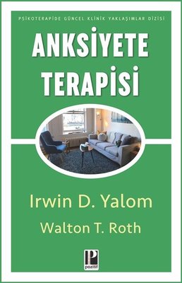 Anksiyete Terapisi Irvin D. Yalom
