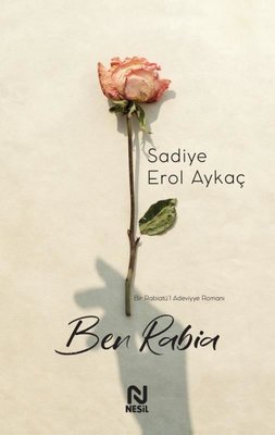 Ben Rabia Sadiye Erol Aykaç