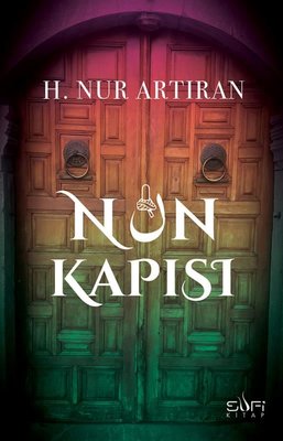 Nun Kapısı H. Nur Artıran