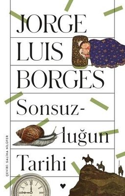 Sonsuzluğun Tarihi Jorge Luis Borges