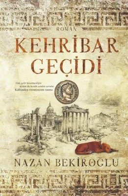 Kehribar Geçidi Nazan Bekiroğlu