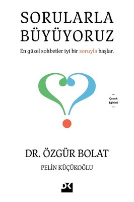 Sorularla Büyüyoruz Özgür Bolat