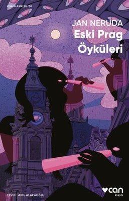 Eski Prag Öyküleri - Kısa Klasikler 50 Jan Neruda