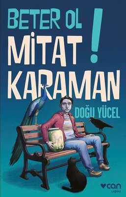 Beter Ol Mitat Karaman! Doğu Yücel