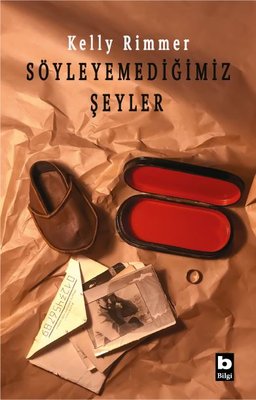 Söyleyemediğimiz Şeyler Kelly Rimmer