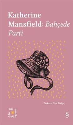 Katherine Mansfield: Bahçede Parti - Everest Açıkhava 20 Katherine Man