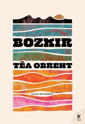 Bozkır Tea Obreht