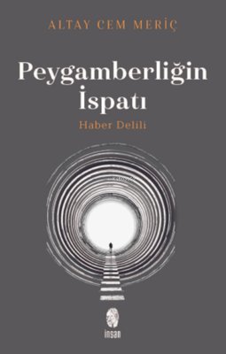 Peygamberliğin İspatı Altay Cem Meriç