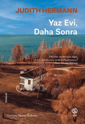 Yaz Evi, Daha Sonra Judıth Hermann