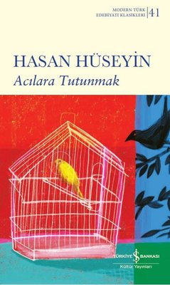 Acılara Tutunmak Hasan Hüseyin
