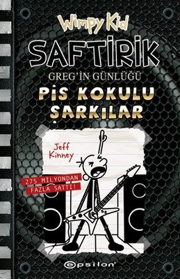 Saftirik Greg'in Günlüğü 17 - Pis Kokulu Şarkılar Jeff Kinney