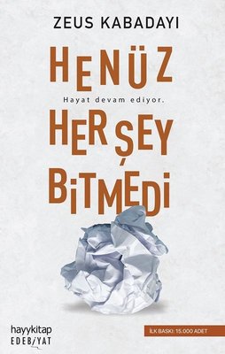 Henüz Her Şey Bitmedi Zeus Kabadayı