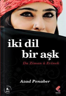 İki Dil Bir Aşk - Du Ziman ü Evinek Azad Penaber