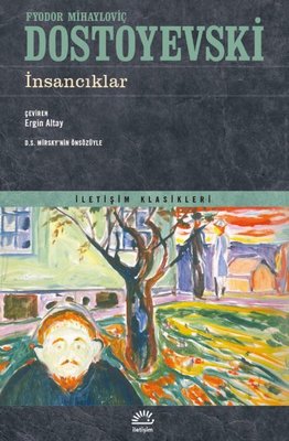 İnsancıklar Fyodor Mihayloviç Dostoyevski