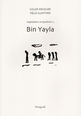 Bin Yayla Gilles Deleuze